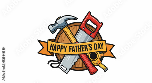 Father's Day celebration with tools hammer, saw, tape measure on wood