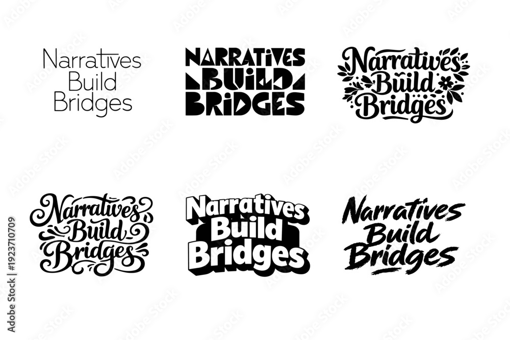 Obraz premium Narratives build bridges lettering. Set lettering. harmonious lettering variations of the same emblematic concept, each with different artistic interpretation