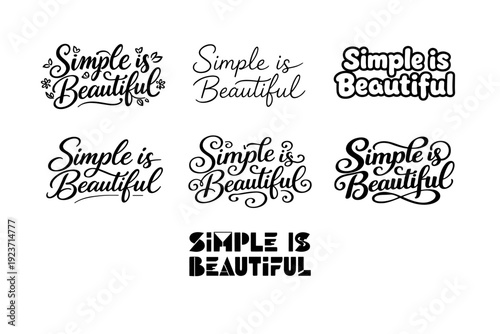 Simple Is Beautiful. Set lettering. harmonious lettering variations of the same emblematic concept, each with different artistic