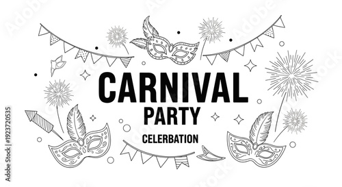 Carnival party celebration: festive masks and banners in black and white