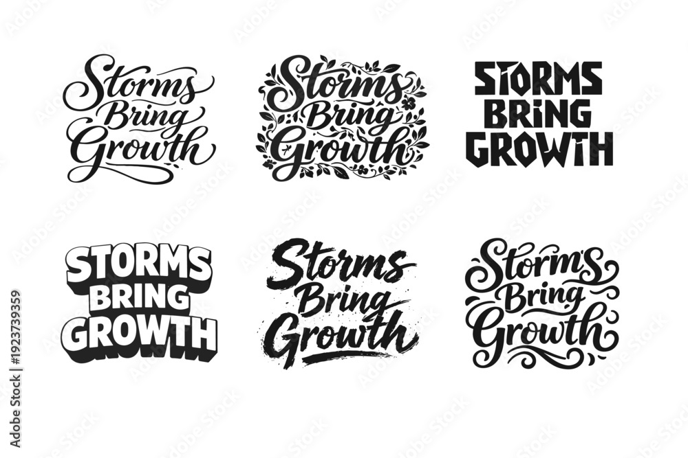 Fototapeta premium Storms bring growth lettering. Set lettering. harmonious lettering variations of the same emblematic concept, each with different artistic interpretation