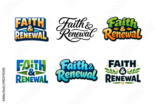 Faith and Renewal. Set lettering. harmonious lettering variations of the same emblematic concept, each with different artistic interpretation