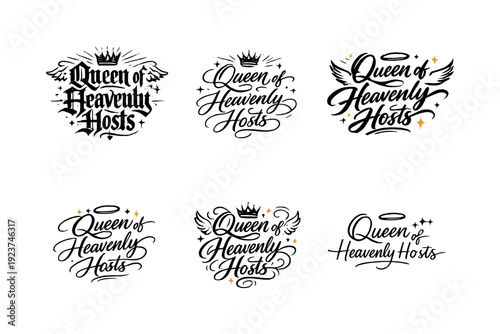 Queen of Heavenly Hosts. Create a calligraphy lettering illustration of the phrase: Queen of