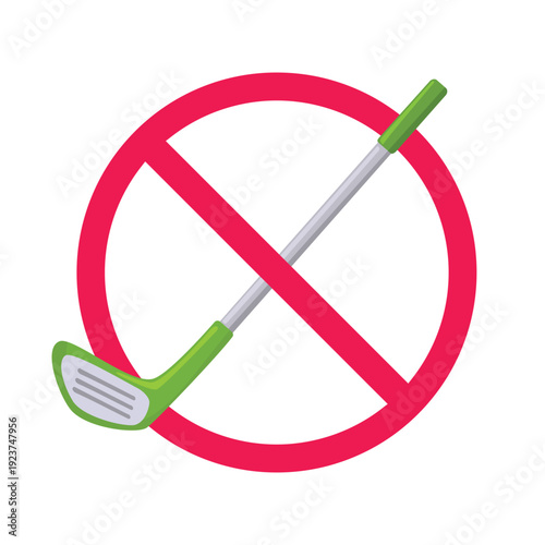 No golf sign, forbidden sign with golf club icon, do not play golf sign, no golfing area icon, vector illustration