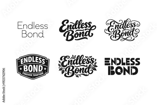 Endless Bond. Set lettering. harmonious lettering variations of the same emblematic concept, each with different artistic interpretation (Modern minimal