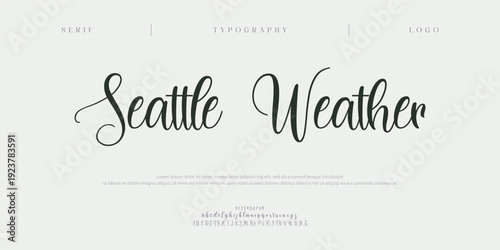 Seattle Weather, Elegant script alphabet letters font and number. Classic Lettering Minimal Fashion Designs. Typography modern serif fonts regular decorative vintage concept. vector illustration
