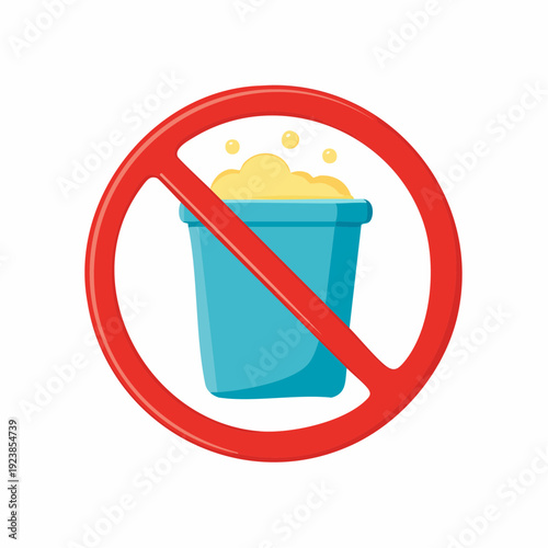 Prohibition sign with blue bucket and foam element, vector illustration.