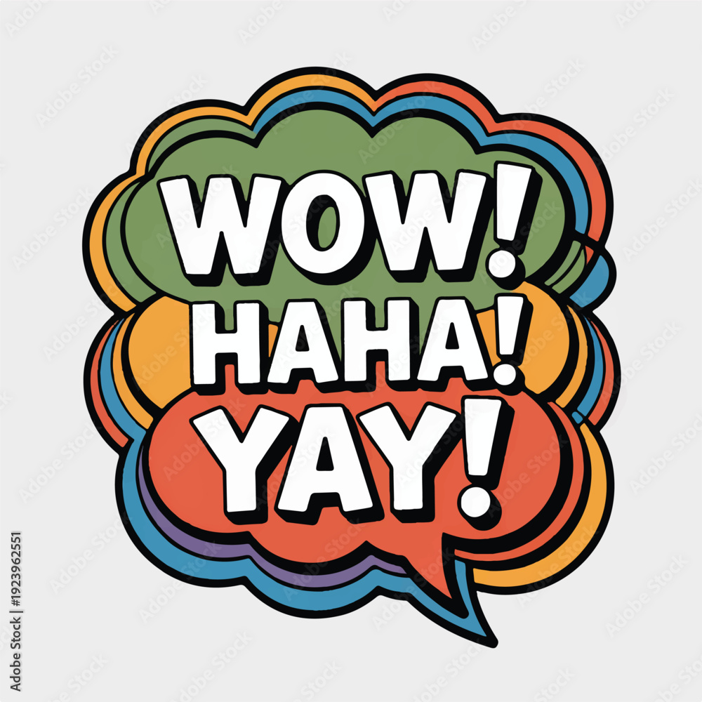 Obraz premium A colorful comic book style speech bubble with WOW HAHA YAY text