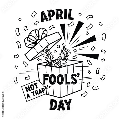 April Fools' Day illustration of a jack-in-the-box popping out of a gift box with the sign 'not a trap', a classic surprise prank.