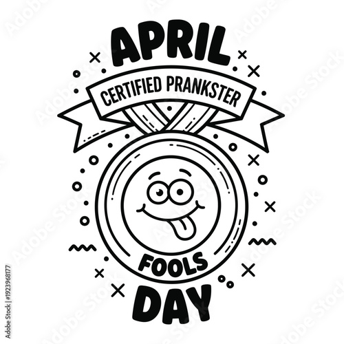 April Fools' Day Certified Prankster Medal with Funny Face - Doodle Style Design