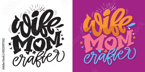 Funny hand drawn doodle lettering quote about Craft. Lettering for t-shirt design, mug print, bag print, clothes fashion. 100% hand drawn vector image.
