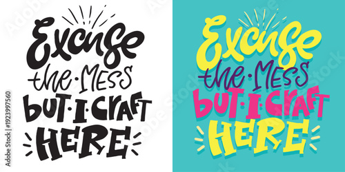 Funny hand drawn doodle lettering quote about Craft. Lettering for t-shirt design, mug print, bag print, clothes fashion. 100% hand drawn vector image.
