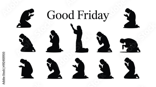 Silhouette of jesus christ in various praying and crucifixion poses on good friday with 'good friday' text black and white