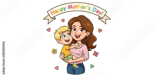 A cartoon illustration of a mother holding her child with a banner reading Happy Mother's Day in a celebratory scene from a frontal viewpoint