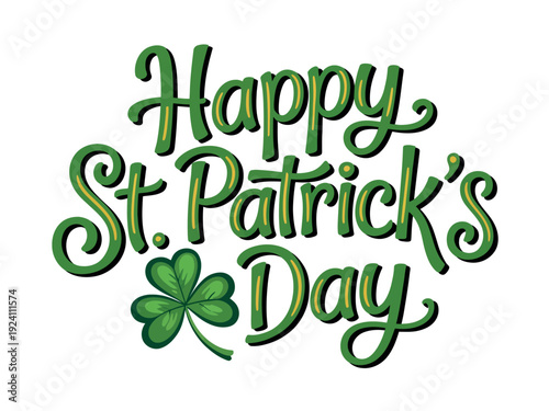 Elegant script lettering wishes everyone a Happy St. Patrick's Day decorated with a single prominent three-leaf clover.