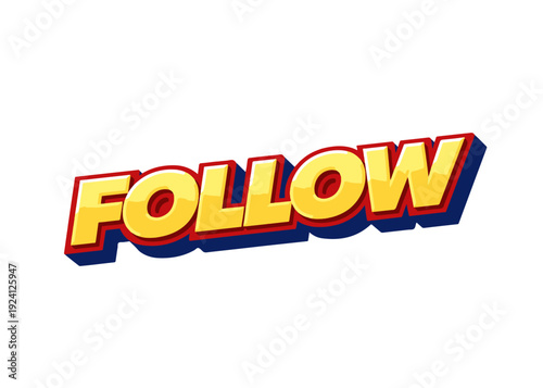 Follow 3D text vector
Vector 3D text on a white background