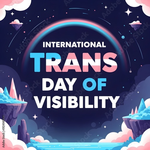 International Trans Day of Visibility