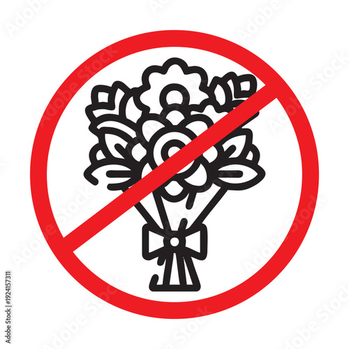 No Flowers Allowed Sign, Prohibition Symbol.