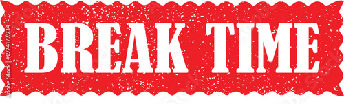 Break Time Vintage Grunge Stamp Vector