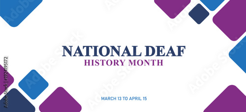 Celebrate National Deaf History Month from March through April in United States Poster, postcard, banner.