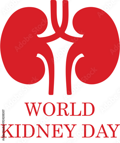World Kidney Day vector with red kidneys, ureters, blood vessels, and bold uppercase medical awareness design