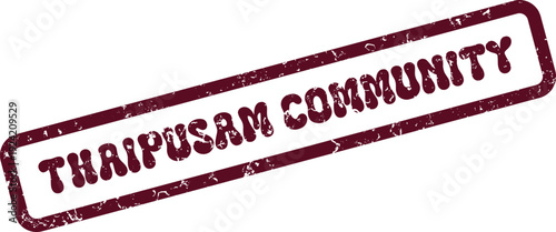 Thaipusam Community Rubber Stamp Highlighting United Religious Festival Participation and Shared Faith