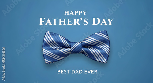 Happy father's day celebration with best dad ever honoring dads