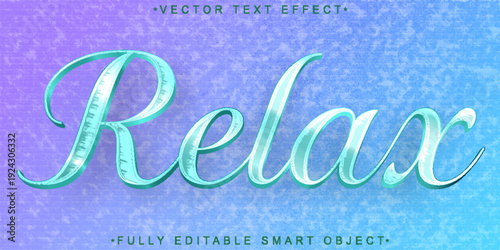  Relax Calm Peace Typography Vector Fully Editable Smart Object Text Effect