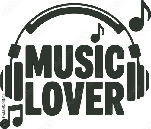 Music lover headphones notes typography graphic for t-shirt design