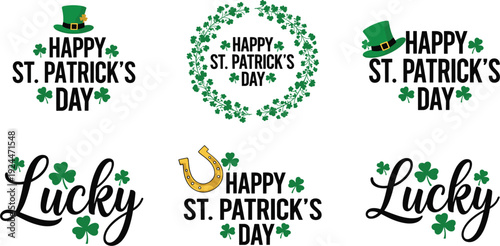 Happy St Patrick’s Day Typography Set with Lucky Lettering Shamrock Wreath Leprechaun Hat Horseshoe and Irish Holiday Vector Designs
