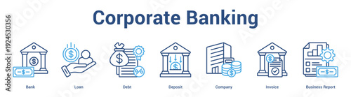 Corporate Banking web banner icon set vector illustration concept for business with icon of Bank, Loan, Debt, Deposit, Company, Invoi.