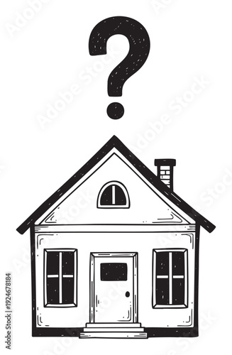 Simple black and white doodle of a house with a prominent question mark, symbolizing key decisions in real estate, property search, and home buying, ideal for financial planning and market