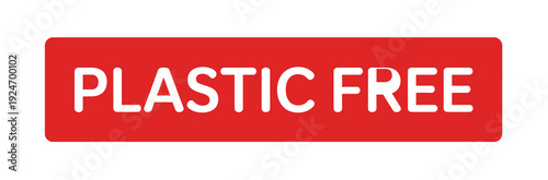 Plastic free square banner, red text, gray background, eco label, sustainable design, vector, environment