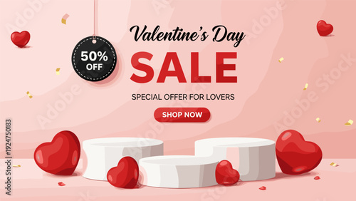Valentine's Day Sale Banner with 3D Podiums, Red Hearts, and 50% Off Tag Illustration in Flat Style