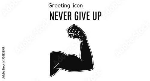 Never Give Up Motivational Quote with Flexed Bicep Icon