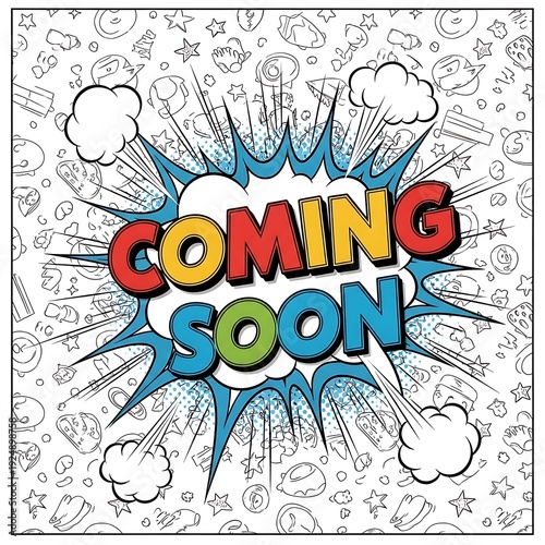 Vibrant, colorful lettering announces an upcoming event in a comic book explosion style