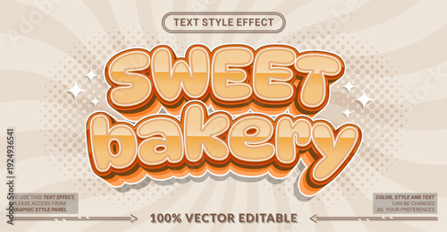 Editable text effect vector “Sweet Bakery” features cute soft lettering with warm pastel tones, perfect for bakery branding, cake shops, dessert menus, and sweet promotions.