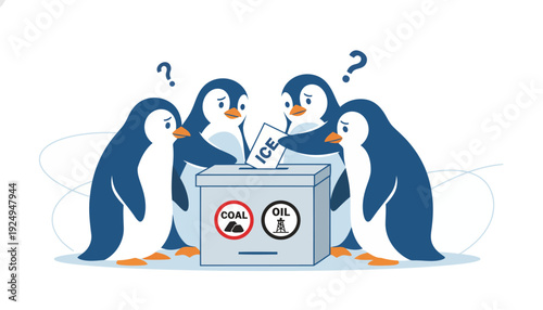 Penguins voting for ice over coal and oil energy sources.