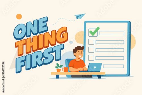 Prioritizing one task first for improved time management and productivity