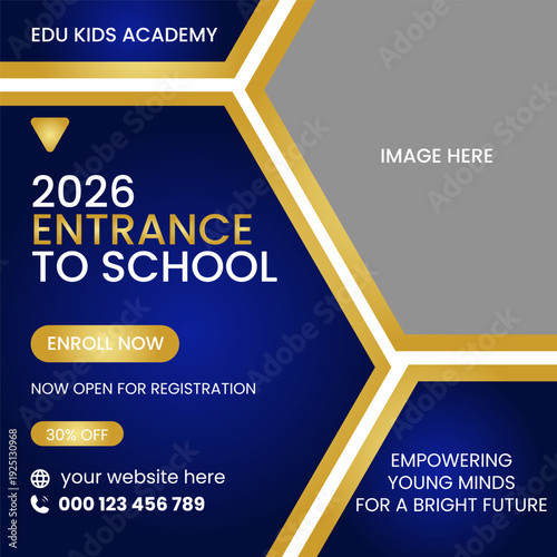 Education kids academy 2026 entrance to school graphic design for Enrollment and registration with discount offer and contact information empowering young minds for a bright future in education.