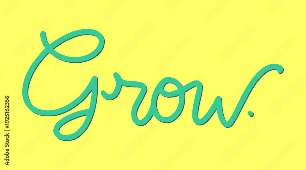 Obraz premium Grow Hand Drawn Lettering Vibrant Typography. Bold Green Script with Shadow Effect for Inspirational Branding and Modern Apparel Design.
