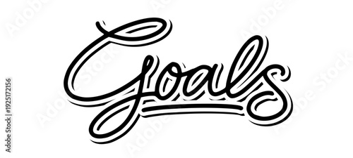 Goals Hand Drawn Lettering Typography. Bold Urban Script for Motivational Branding and Modern Streetwear Graphic Design.