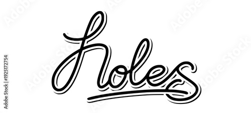 Holes Hand Drawn Lettering Typography. Bold Artistic Script for Urban Streetwear Branding and Contemporary Graphic Design.