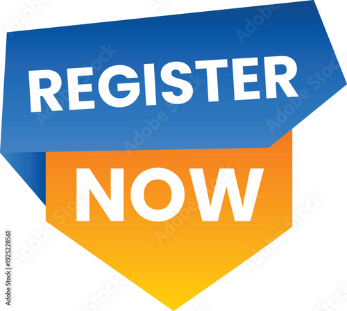 A bold, layered blue and orange banner, dynamically shaped like a folded ribbon or arrow, prominently displays the compelling "REGISTER NOW" call to action.