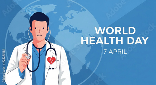 Doctor in white coat with stethoscope on world health day april 7th global health awareness