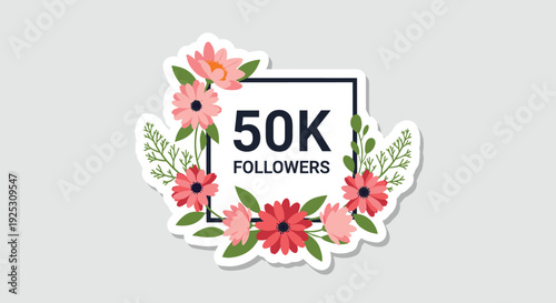 Decorative square badge with floral ornaments celebrating 50K followers on a social media platform with pink flowers.