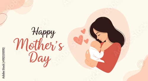 Beautiful and heartwarming illustration of a mother holding her newborn baby with a Happy Mothers Day message.