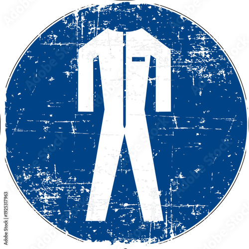 Wear Protective Clothing Mandatory Sign. Grunge Distressed Blue Circle Vector