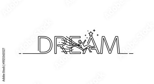 Dream word art with person reaching for star, symbolizing aspiration and success