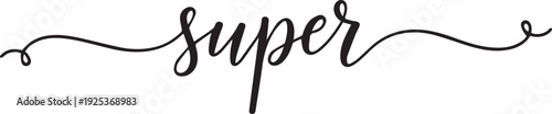 Typography design with elegant cursive super word on white background